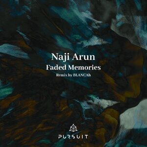 Naji Arun - Faded Memories [PRST055]