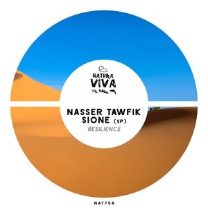 Nasser Tawfik, Sione (SP) - Resilience [NAT758]