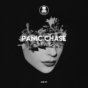 Panic Chase - Stay [UMR017]