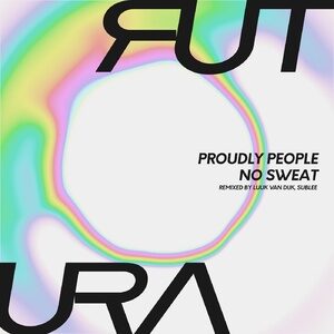 Proudly People - No Sweat EP [FUTURA002]