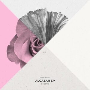 Raw Main - Alcazar [SAISONS015]