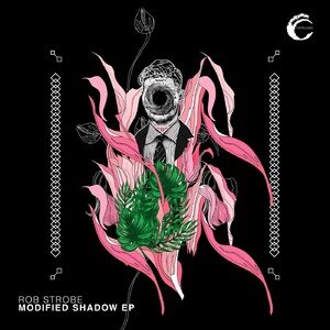 Rob Strobe - Modified Shadow [CMPL104]