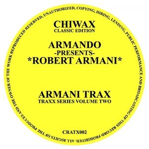 Robert Armani - Armani Trax/ Circus Bells (incl. Armando Remixes) [CRATX002]