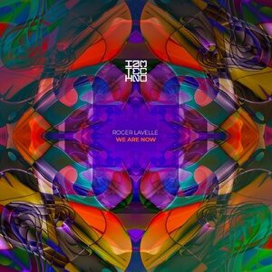 Roger Lavelle - We Are Now [IAMT263]