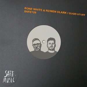 Rone White, Rowen Clark - Good Stuff EP (Incl. The Deepshakerz, Dmitri Saidi and Cristhian Balcazar remixes) [SAFE126B]