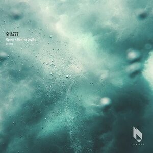 SHAZZE - Opium / Into the Depths [BFL074]