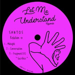 Santos - Relation ep [LMUR010]