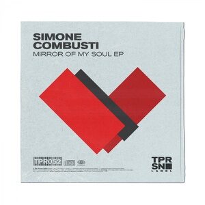 Simone Combusti - Mirror of my Soul EP [TPR052]