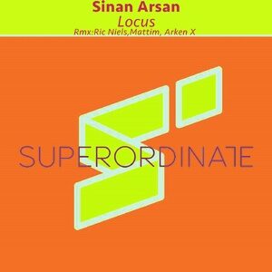 Sinan Arsan - Locus [SUPER327]