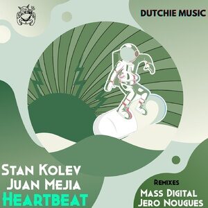 Stan Kolev, Juan Mejia - Heartbeat [DUTCHIE344]