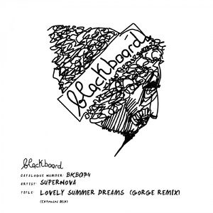 Supernova - Lovely Summer Dreams (Gorge Extended Remix) [BKB074D]