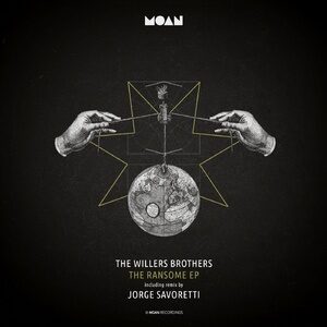The Willers Brothers - The Ransome EP [MOAN147]