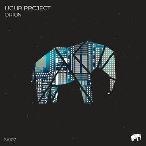 Ugur Project - Orion [SA107]