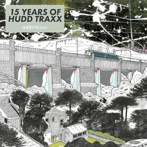 VA - 15 Years Of Hudd Traxx 'Here & Now' [HUDD06465]