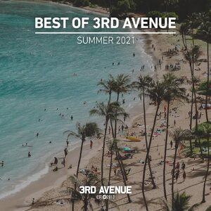 VA - Best of 3rd Avenue | Summer 2021 [3AV052LP]