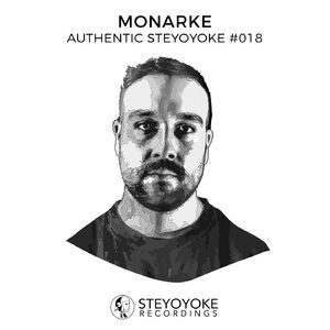 VA - Monarke Presents Authentic Steyoyoke #018 [SYYKAS018]