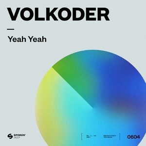 Volkoder - Yeah Yeah (Extended Mix) [190296669781]