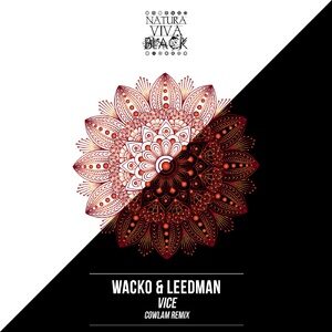 Wacko & Leedman - Vice [NATBLACK322]