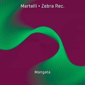 Zebra Rec., Martelli - Mangata [692638]