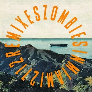 Zombies in Miami - 2712 Remixes [PERMVAC2261]