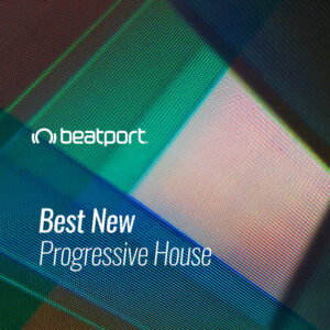Beatport Best New Progressive House: June 2021