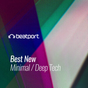 Beatport Best New Minimal / Deep Tech June 2021
