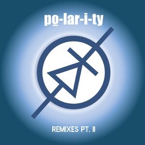 po-lar-i-ty - remixes, Pt. II [YSD119D]