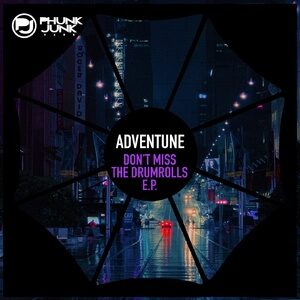 Adventune - Don't Miss The Drumrolls [PJD080]