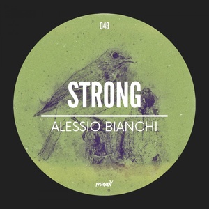 Alessio Bianchi - Strong [MUV049]