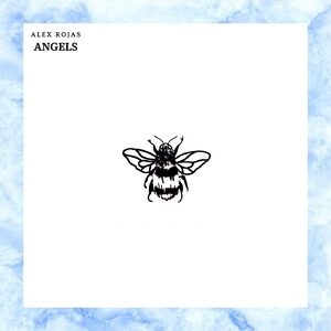 Alex Rojas - Angels [NSS070]
