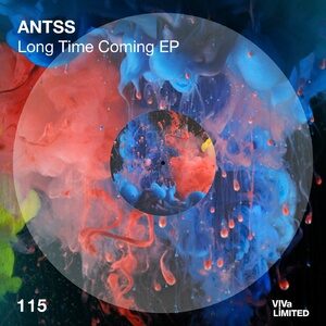 Antss - Long Time Coming EP [VIVALTD115]
