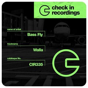 Bass Fly - Walla [CIR335]