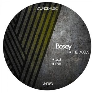Bosley - The Iacols [VM0053]