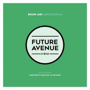 Brann (AR) - Luminiscencia [FA096]