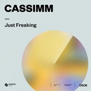 CASSIMM - Just Freaking (Extended Mix) [190296638701]