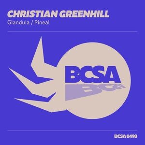 Christian Greenhill - Glandula Pineal [BCSA0498]