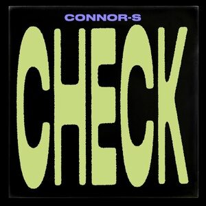 Connor-S - Check [CUFF149]