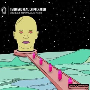 David Tort, Markem, Cato Anaya - Te Quiero feat. Chipi Chacon [TNCR037]