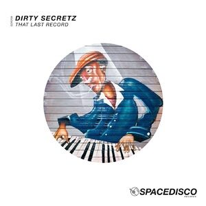 Dirty Secretz - That Last Record [SDR239]