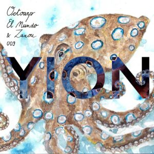 El Mundo, Zazou - Octoarp [YION009]