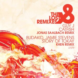Guy J, Budakid, Jamie Stevens - The Lost Remixes [LF079D]