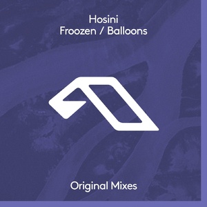 Hosini - Froozen / Balloons [ANJDEE615BD]