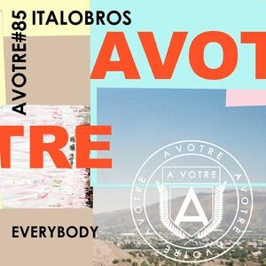 Italobros - Everybody [AVOTRE085]