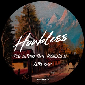 Jose Antonio Jaen - Bocanada EP [HBM028]