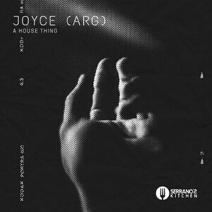 Joyce (ARG) - A House Thing [SEK040]