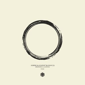 Karim Alkhayat, Kaya DJ - Breaking Illusions [RR395]