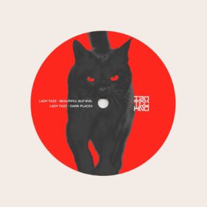 Lady Tazz - Beautiful but Evil [IAMTRAW006]