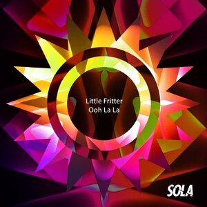 Little Fritter - Ooh La La [SOLA149]