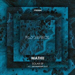 Mathii - Solar EP [FPRD044]
