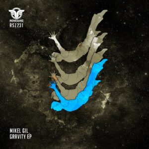 Mikel Gil - Gravity EP [RSZ231]